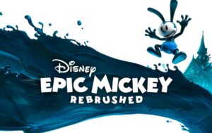 Disney Epic Mickey Rebrushed